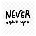Never give up  Icon