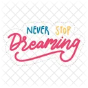 Never Stop Dreaming Icon