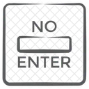 No Enter Do Not Enter No Entry Icon