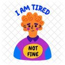 Not Fine Tired Sarcastic Icon