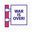 Peace Slogan War Is Over Peace Icon