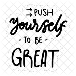 Push yourself to be great Icon - Download in Sticker Style