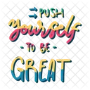 Push yourself to be great  Icon