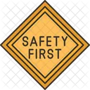 Safety First Sign  Icon