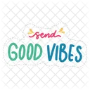 Send Good Vibes Chill Out Relax Icon