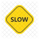 Slow Sign Way Sign Icon