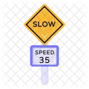 Slow Sign Board Road Post Traffic Board Icon