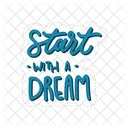 Start With A Dream Motivation Positivity Icon