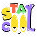 Stay Cool Cool Letters Typography Word 아이콘