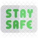 Stay Safe Stay At Home Stay Home Icon