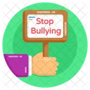 Stop Bullying Placard Stop Bullying Stop Bullying Board アイコン