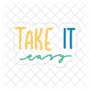 Take It Easy Chill Out Relax Icon