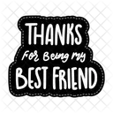 Thanks for being my best friends  Icon