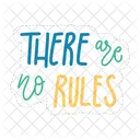 There Are No Rules Icon