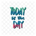 Today is the day  Icon