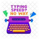 Typing Speed Typewriter Sarcastic Icon