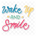 Wake Up And Smile Icon
