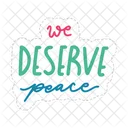 We deserve peace  Icon