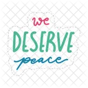 We deserve peace  Icon