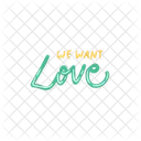 We want love  Icon