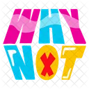 Why Not Cross Sign Typography Words Icon