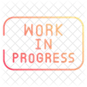Work In Progress Construction Under Construction Icon