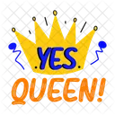 Yes Queen Crown Typography Icon