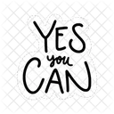 Yes You Can Motivation Positivity Icon