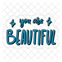 You Are Beautiful Dignity Confidence Icon