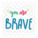 You are brave  Icon