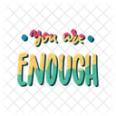 You are enough  Icône