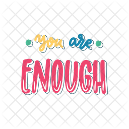 You are enough Icon - Download in Sticker Style