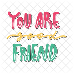 You are good friend  Icon