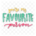 You Are My Favourite Person Friendship Besties Icon