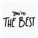 You Are The Best Motivation Positivity Icon