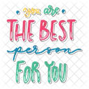 You Are The Best Person For You Dignity Confidence Icon