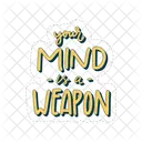 Your Mind Is A Weapon Motivation Positivity アイコン
