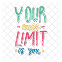 Your Only Limit Is You Icon