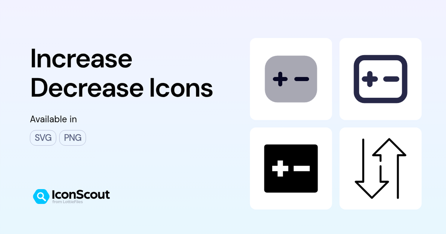 Increase Decrease Icons - Free Download in SVG, PNG