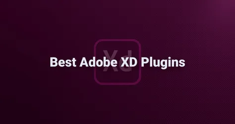 The Best Adobe XD Plugins for Designers - 2020