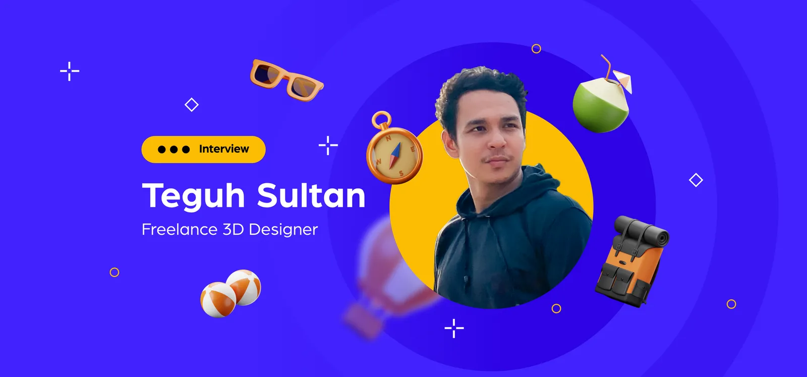 Interview: Teguh Sultan, Freelance 3D Designer